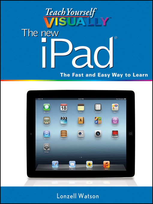 Title details for Teach Yourself VISUALLY the new iPad by Lonzell Watson - Available